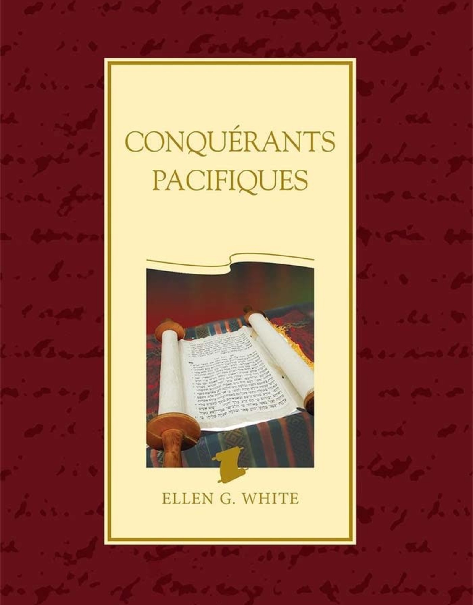 Ellen G.White Conquérant Pacifiques (couverture souple)