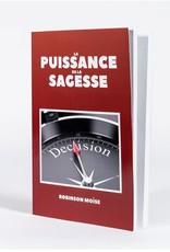 Robinson Moise La Puissance de la Sagesse