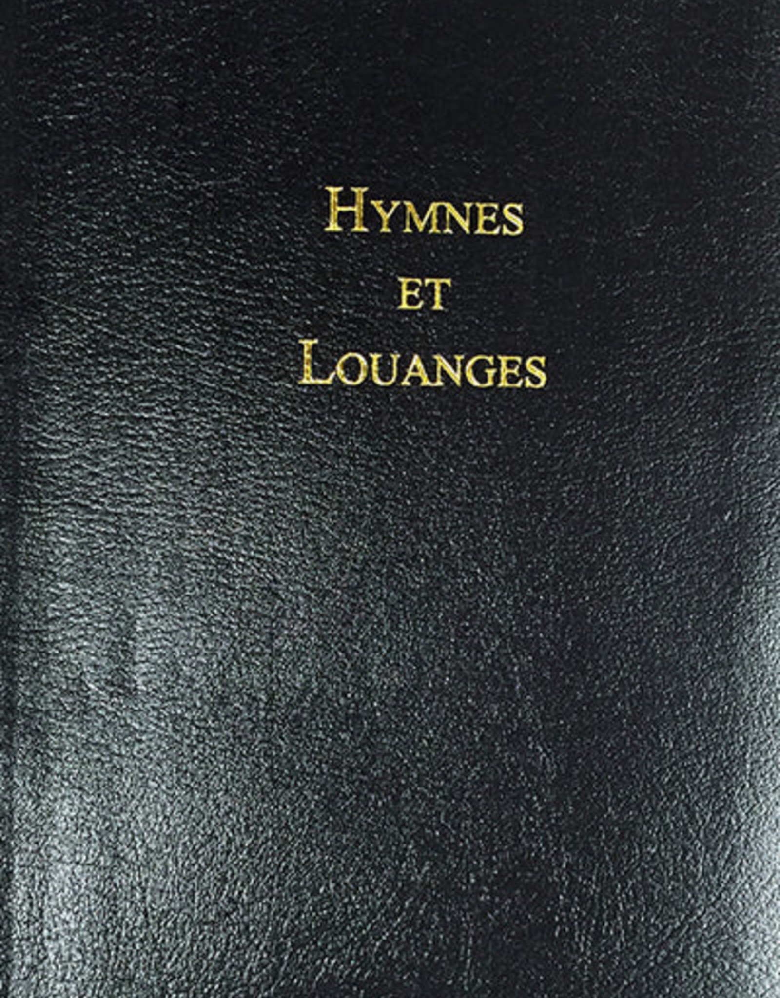 Edition avec musique Hymnes et Louanges avec musique