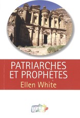 Patriarches et Prophètes - Version Vie & Santé