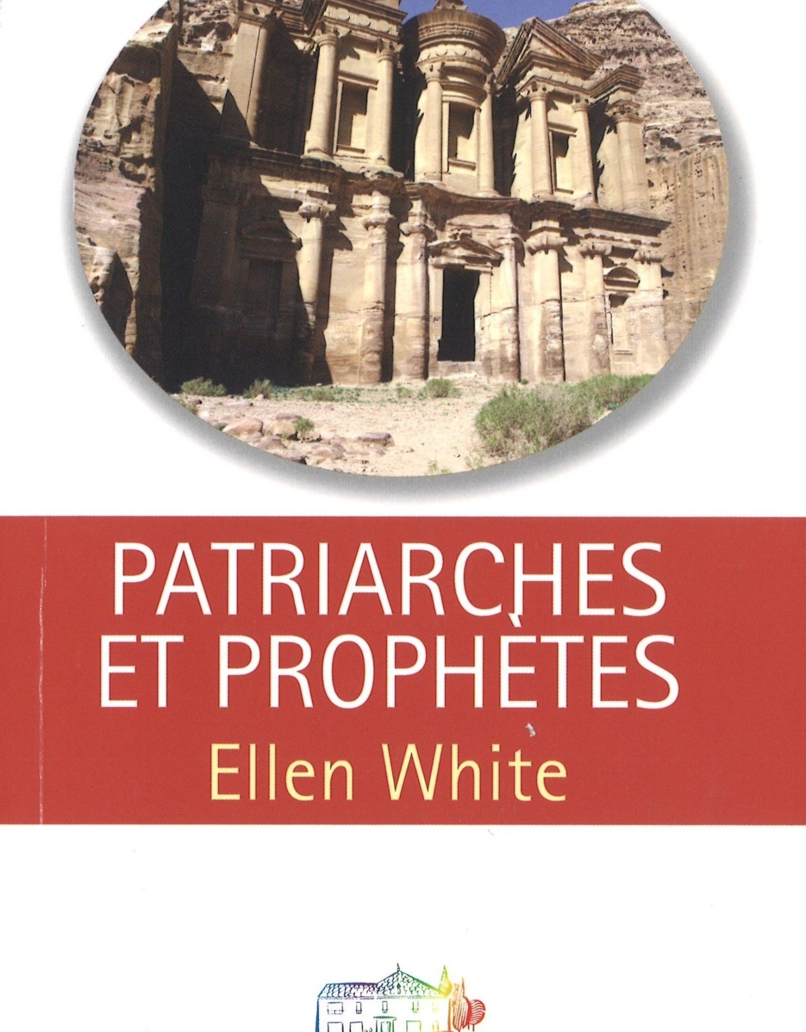 Patriarches et Prophètes - Version Vie & Santé