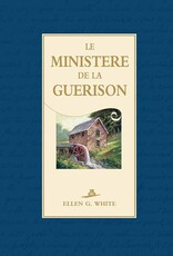 Ellen G.White Le ministère de la guerison (paper back- couverture papier-souple)