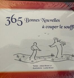 Julius Brown Jr 365 Bonnes Nouvelles à couper le souffre