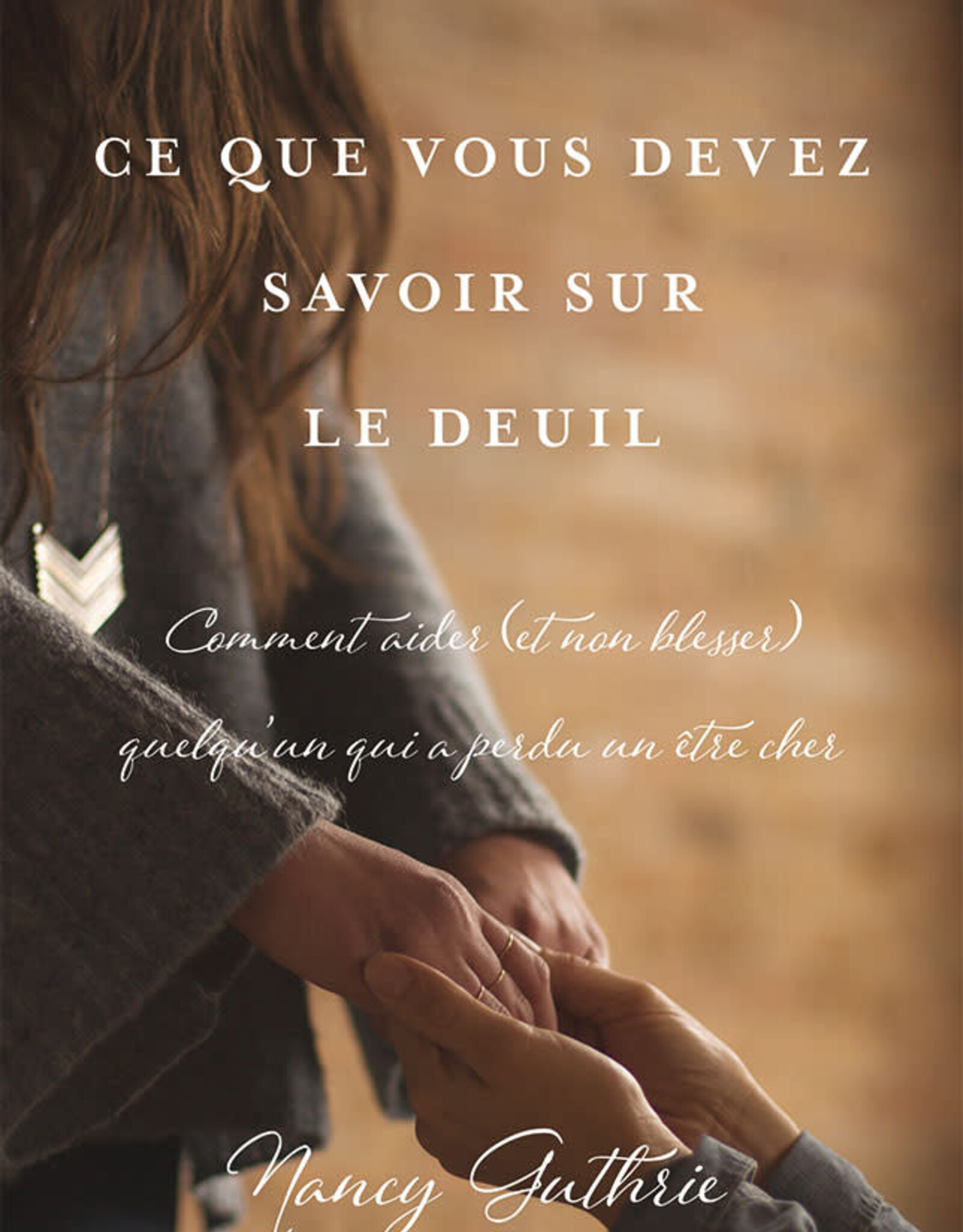 Ce que vous devez savoir sur le deuil