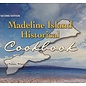 Madeline Isalnd Historical Cookbook - 2nd Edition