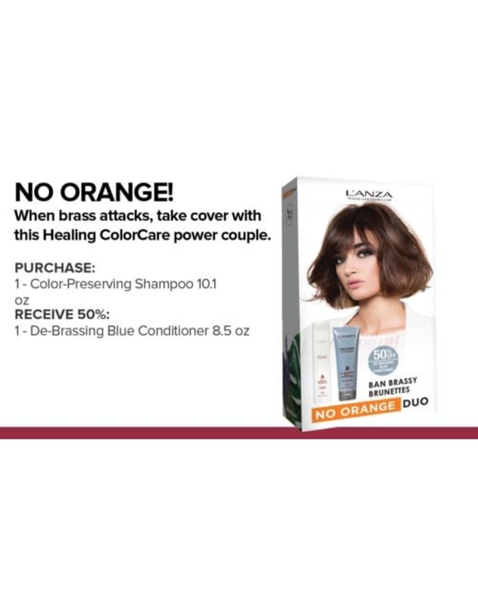 L'ANZA NO ORANGE DUO
