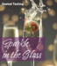 Vintage Wine Cellars Seated Tasting - Feb 10 - Sparkle in the Glass