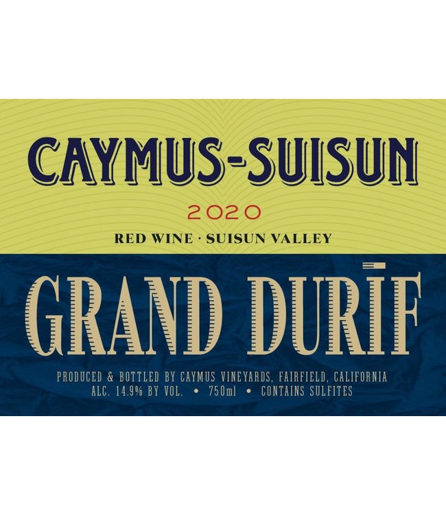 Caymus-Suisun Grand Durif (2020)