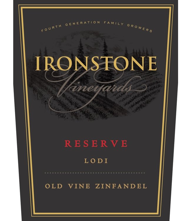 Ironstone Vineyards Old Vine Reserve Zinfandel (2019)