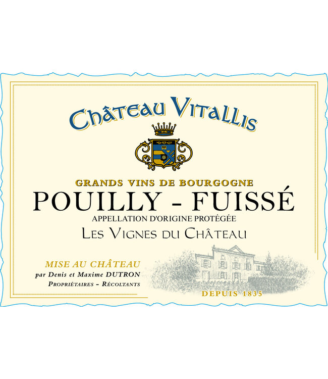 Château Vitallis Pouilly-Fuissé 'Les Vignes du Château' (2022)