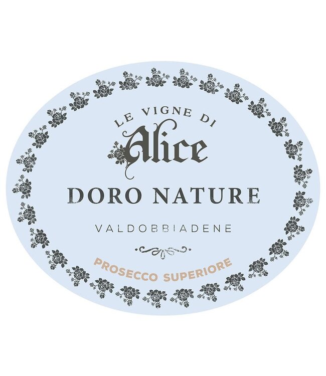 Le Vigne di Alice Doro Brut Nature Prosecco Superiore Valdobbiadene 2022