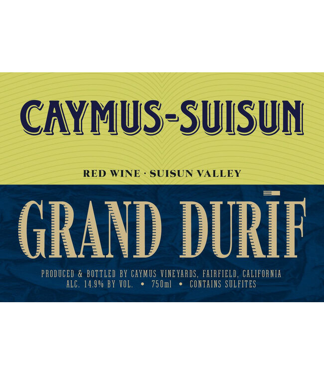 Caymus-Suisun Grand Durif (2021)