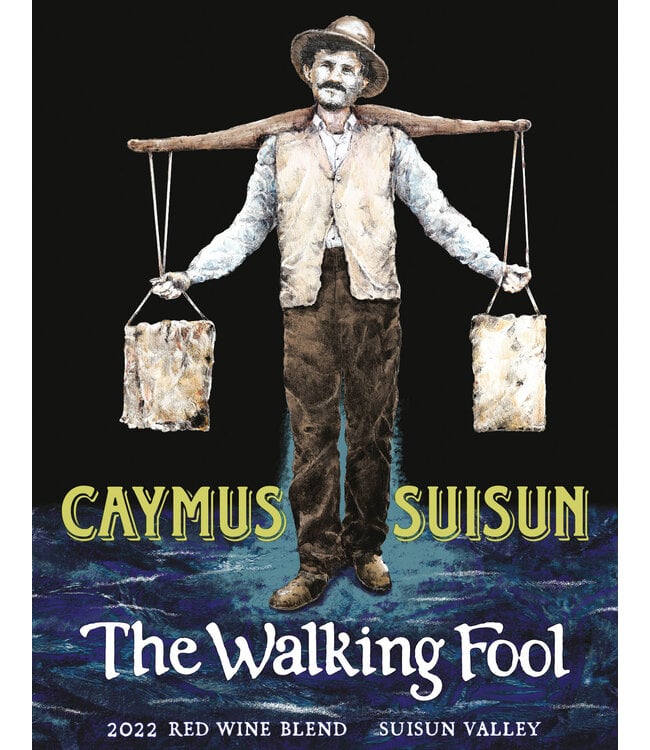 Caymus-Suisun The Walking Fool 2022