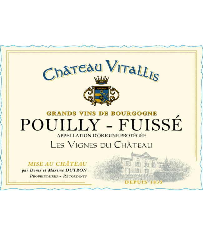 Chateau Vitallis Pouilly-Fuissé 'Les Vignes du Château' 2023 | 750ml