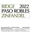 Ridge Paso Robles Zinfandel 2022 | 750ml
