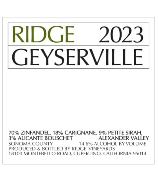 Ridge Geyserville 2023 | 750ml