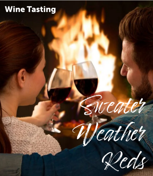 Vintage Wine Cellars Tasting - Feb 20 - Sweater Weather Reds