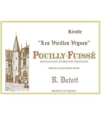 R. Dutoit R. Dutoit Pouilly-Fuissé Les Vieilles Vignes (2024)