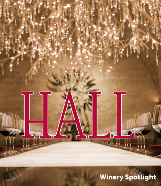 Vintage Wine Cellars Spotlight- Aug 14 - Hall Wines