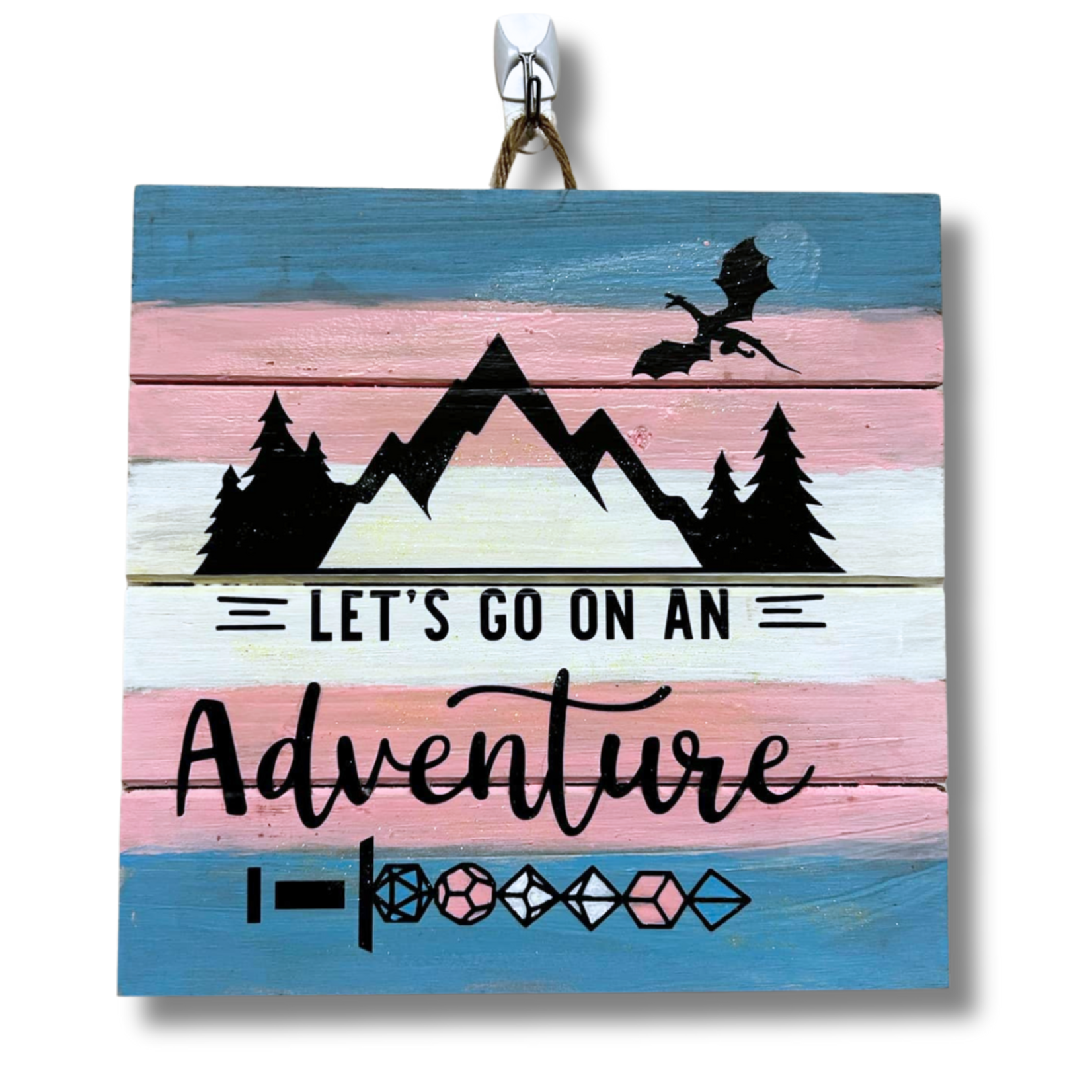 Pride and Adventure Signs