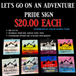 Pride and Adventure Signs
