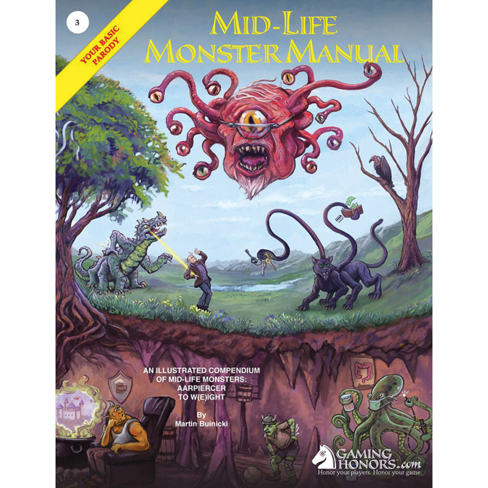 The Mid-Life Monster Manual: Your Basic Parody