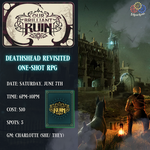 Our Brilliant Ruin: Deathshead Revisited One-Shot RPG