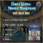 Fabula Ultima: Moonlit Masquerade One-Shot