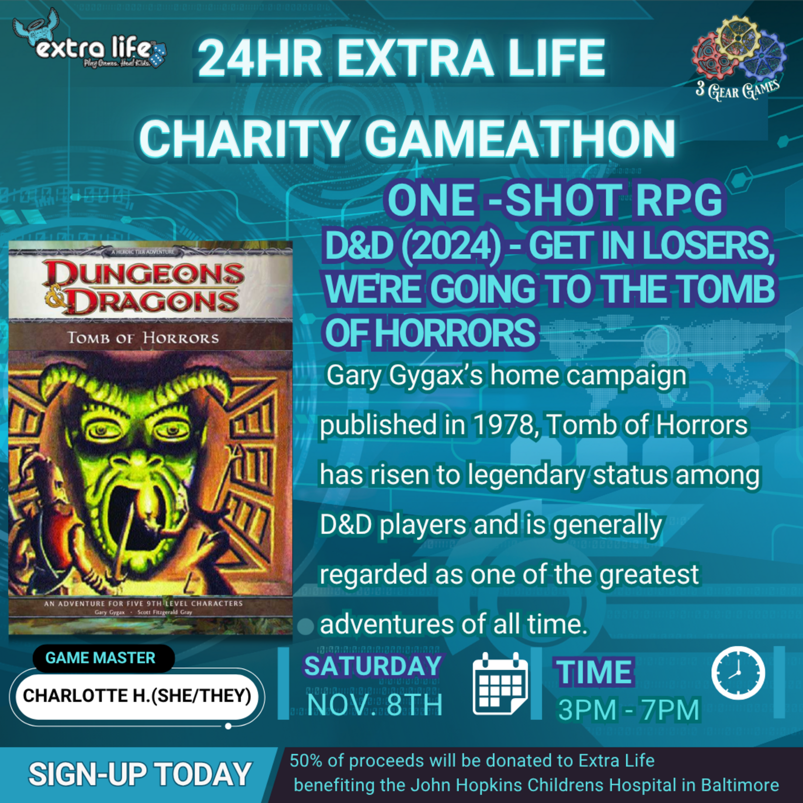 Extra Life 2025, D&D (2024) - Get In Losers, We're Going to the Tomb of Horrors, Sat 3:00am - 7:00pm