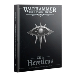 Games Workshop Warhammer The Horus Heresy: Traitor Legiones Astartes Army Book