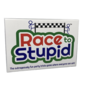 Race To Stupid Race To Stupid