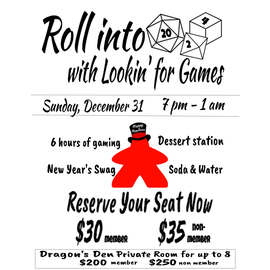 Lookin' For Games Rollin' Into 2024 - Single Seat Members