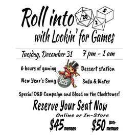 Lookin' For Games NYE: Roll Into 2025 New Year's Eve: Single Seat