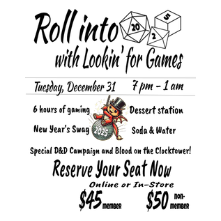 Lookin' For Games NYE: Roll Into 2025 New Year's Eve: Single Seat