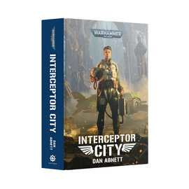 Warhammer Black Library Warhammer 40k Interceptor City (HB)