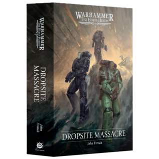 Warhammer Black Library The Horus Heresy: Dropsite Massacre HB