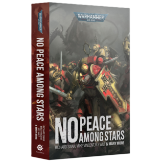 Warhammer Black Library NO PEACE AMONG STARS (PB)