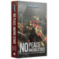 Warhammer Black Library NO PEACE AMONG STARS (PB)