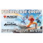 Wizards of the Coast MTG Prerelease Event:  Avatar: The Last Airbender Saturday 6pm