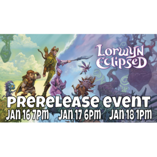 Wizards of the Coast MTG Prerelease Event:  Lorwyn Eclipsed Saturday 6pm