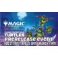 Wizards of the Coast MTG Prerelease Event:  Teenage Mutant Ninja Turtles Saturday 3pm