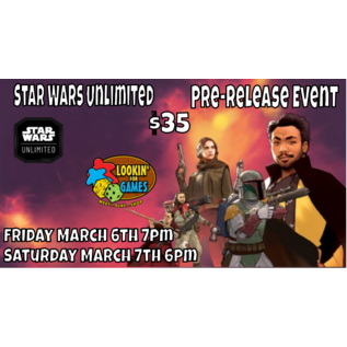 Fantasy Flight Games SWU: Star Wars Unlimited: Prerelease Event A Lawless Time Friday 7pm
