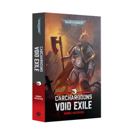 Warhammer Black Library Black Library: Carcaradons:  Void Exile (PB)