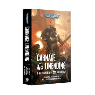 Warhammer Black Library Warhammer 40k: Carnage Unending (PB)