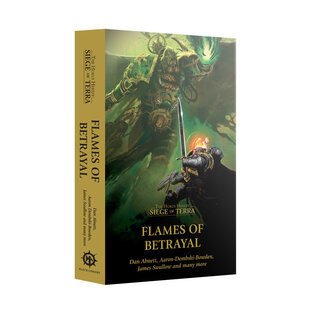 Warhammer Black Library Warhammer: The Horus Heresy Siege of Terra: Flames Of Betrayal