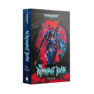 Warhammer Black Library Warhammer 40K: The Remnant Blade
