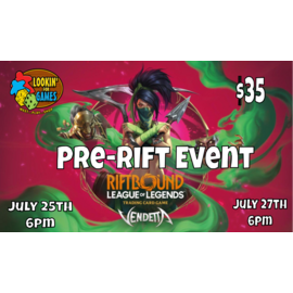 Riot Games Riftbound League of Legends TCG: Pre-Rift Event Vendetta Saturday July 26th 6pm