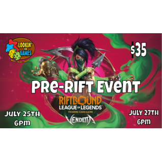 Riot Games Riftbound League of Legends TCG: Pre-Rift Event Vendetta Monday July 27th 6pm