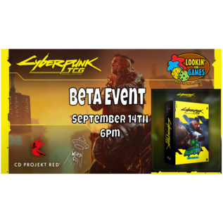 Cyberpunk TCG Events:  Beta Event Sept 14th 6pm