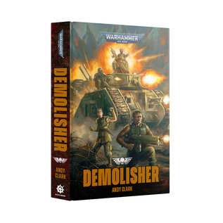 Warhammer Black Library Warhammer 40k: Demolisher (PB)